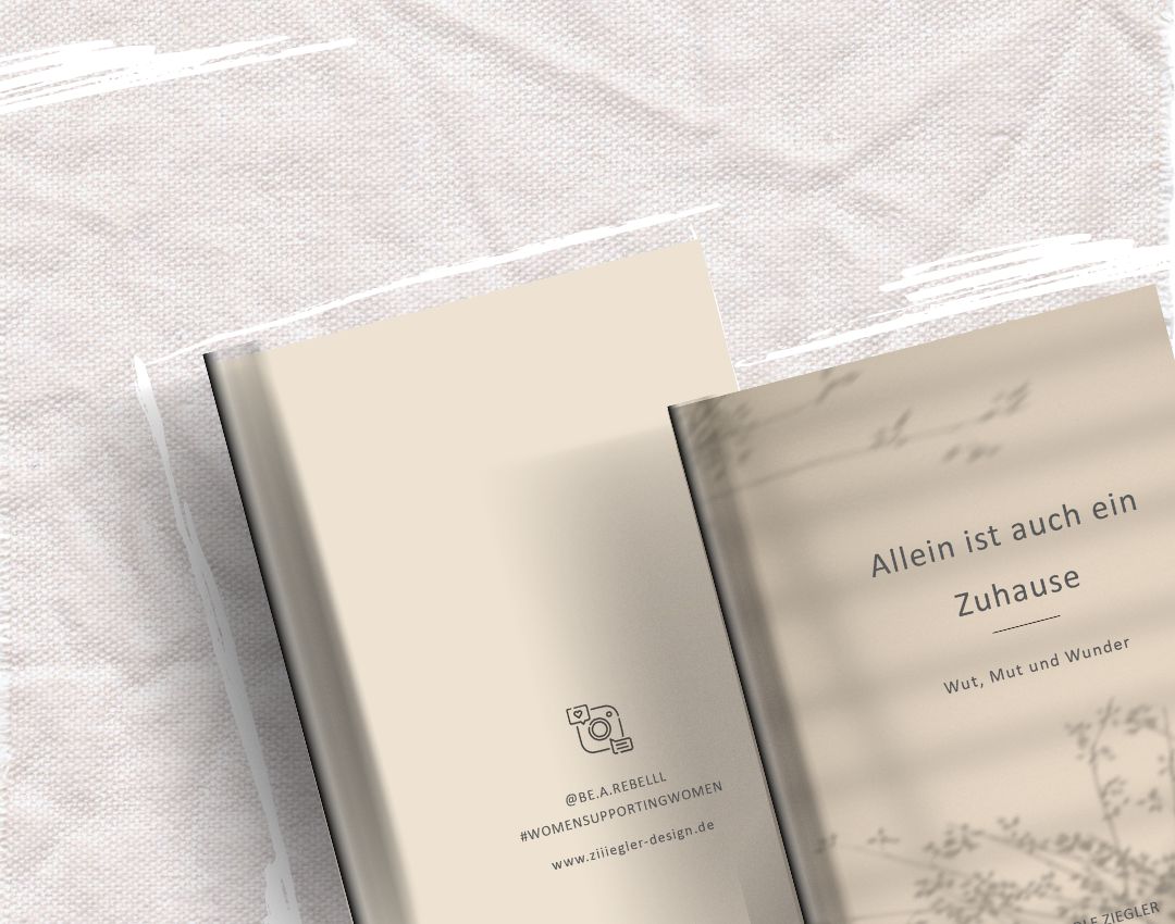 Buchcover-Layout "Allein ist auch ein Zuhause", gestaltet von ziiiegler DESIGN